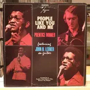 Prentice Minner - People Like You And Me