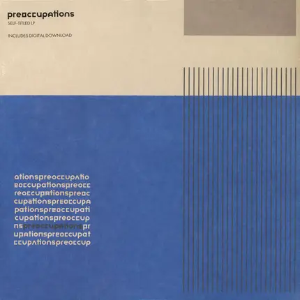 Preoccupations - Preoccupations