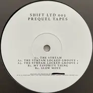 Prequel Tapes - SHIFTLTD003