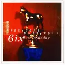 CD - Prescott Curlywolf - Six Ways To Sunday