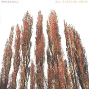 CD - Presence - All Systems Gone