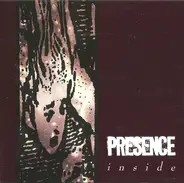 Presence - Inside