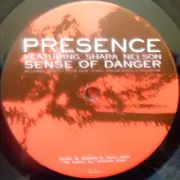 12inch Vinyl Single - Presence - Sense Of Danger