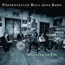 CD - Preservation Hall Jazz Band - Because Of You