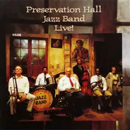 Preservation Hall Jazz Band - Preservation Hall Jazz Band Live!