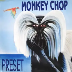 Preset - Monkey Chop