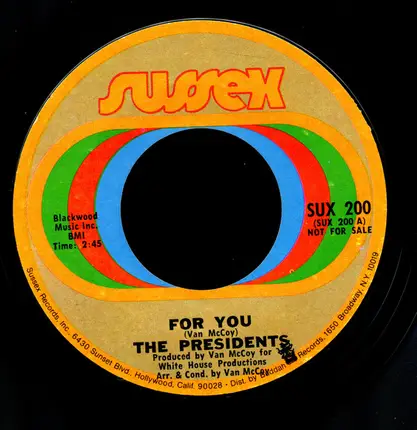 Presidents - For You / Gotta Keep Movin'