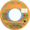 7inch Vinyl Single - Presidents - Triangle Of Love (Hey Diddle Diddle)