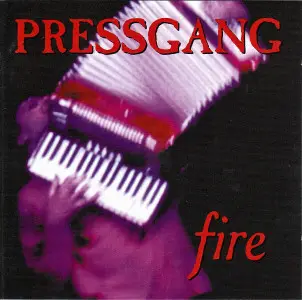 Pressgang - Fire