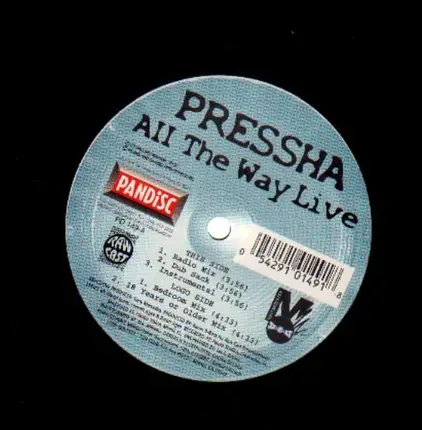 Pressha - All The Way Live