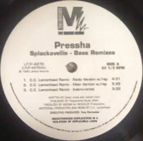 Pressha - Splackavellie (Bass Remixes)