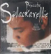 Pressha - splackavellie