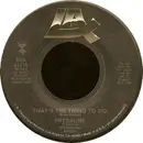 7inch Vinyl Single - Pressure - That's The Thing To Do / Can You Feel It
