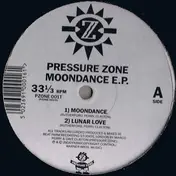 Pressure Zone - Moondance EP