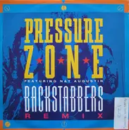 Pressure Zone Featuring Nat Augustin - Backstabbers (Remix)