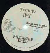 12inch Vinyl Single - Pressure Drop - Rock The House (You'll Never Be)