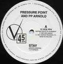 12'' - Pressure Point And P.P. Arnold - Stay