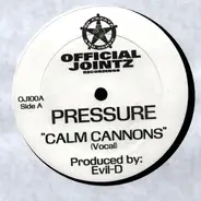 Pressure - Calm Cannons