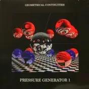Pressure Generator 1 - Geometrical Continuities