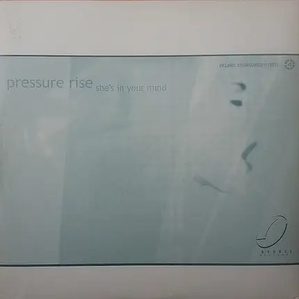 Pressure Rise - She's In Your Mind