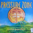 12'' - Pressure Zone - Come Together - promo