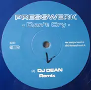 Presswerk - Don't Cry