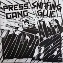 7inch Vinyl Single - Press Gang / Sniffing Glue - Press Gang / Sniffing Glue
