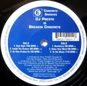 Presto - DJ Presto Is Breakin Concrete