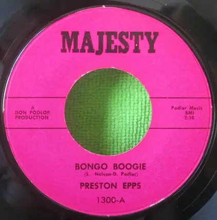 Preston Epps - Bongo Boogie / Flamenco Bongo