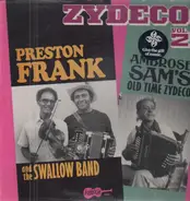Preston Frank & His Swallow Band - Zydeco Vol. 2