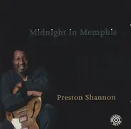 Preston Shannon - Midnight in Memphis