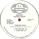 12inch Vinyl Single - Prestige Featuring Brandi Erin - Take My Love - Still Sealed