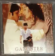 CD - Pritam Chakraborty , Sayeed Quadri - Gangster - A Love Story
