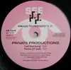 EP - Private Productions - Proud To Present EP
