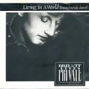 7'' - Private Lives - Living In A World (Turned Upside Down)