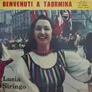 LP - Privitera E Il Suo Complesso , Lucia Siringo , Salvatore Puglisi , Francesco Faro - Benvenuti A Taormina