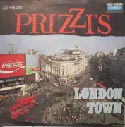 7inch Vinyl Single - Prizzi's - London Town