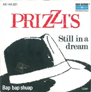 Prizzi's - Still In A Dream