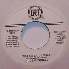 Price Mitchell - Tra-La-La-La Suzy
