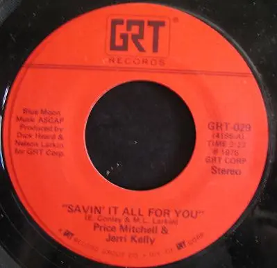 Price Mitchell & Jerri Kelly - Savin' It All For You / Mr. & Mrs. Untrue