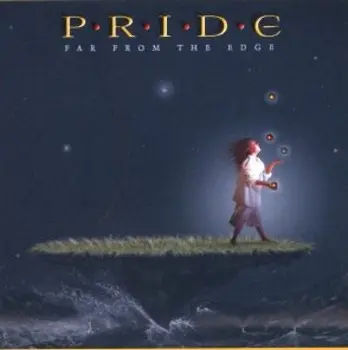 Pride - Far From The Edge