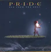 The Pride - Far From The Edge