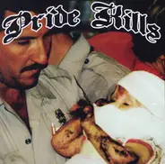 Pride Kills - Elvis Party