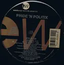 12'' - Pride 'N Politix - Hold On