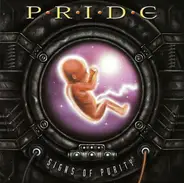 Pride - Signs Of Purity