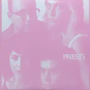 Priests - Nothing Feels Natural