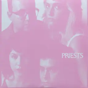 The Priests - Nothing Feels Natural