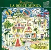 CD - Prima Carezza - La Dolce Musica