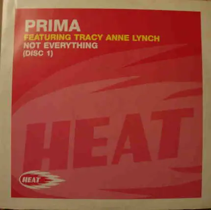 Prima Featuring Tracy Anne Lynch - Not Everything (Disc 1)