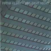 7inch Vinyl Single - Prima Klima - Das Geht Nicht / Samstag Abend